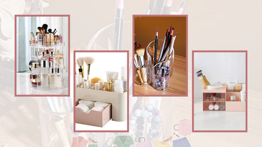 Stylish Storage Organizers for Your Makeup Accessories